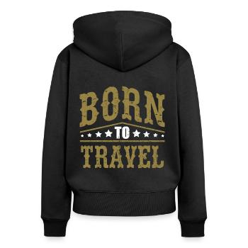 Urlaubsreif Born To Travel - Frauen Premium Bio Zip Hoodie - Schwarz - Hinten - Julia (174cm)