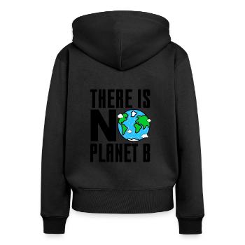 Il n'y a pas de cadeau de la planète B - Sweat à capuche zippé Premium bio Femme - noir - Dos - Julia (174cm)