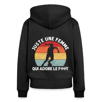 Une femme qui adore le foot humour footbaleuse - Sweat à capuche zippé Premium bio Femme - noir - Dos - Julia (174cm)