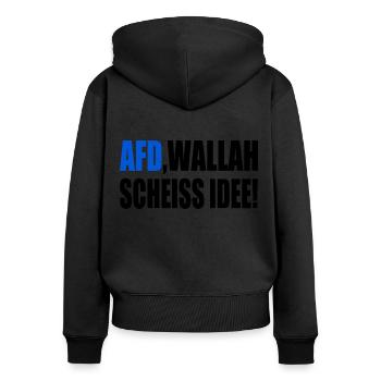 Afd wallah scheiss idee - Frauen Premium Bio Zip Hoodie - Schwarz - Hinten - Julia (174cm)