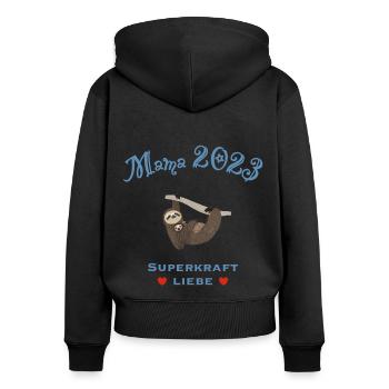 Mama 2023, Superkraft Liebe, Faultier - Frauen Premium Bio Zip Hoodie - Schwarz - Hinten - Julia (174cm)