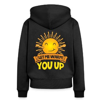 Réchauffez-vous Doux soleil câlin Heureux - Sweat à capuche zippé Premium bio Femme - noir - Dos - Julia (174cm)