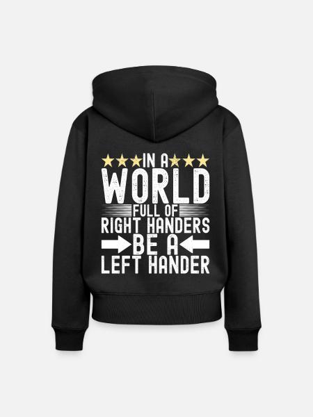 Linkshänder - Frauen Premium Bio Zip Hoodie - Schwarz