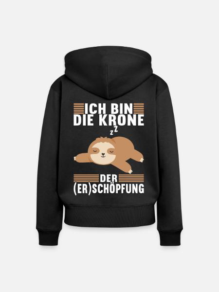 Faultier Spruch Müdigkeit - Frauen Premium Bio Zip Hoodie - Schwarz
