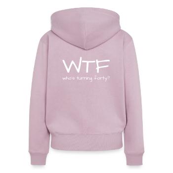 WTF Who's Turning Forty 40. Geburtstag - Frauen Premium Bio Zip Hoodie - Altrosa - Hinten - Julia (174cm)