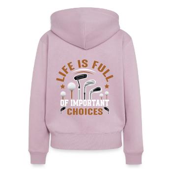 Funny Life is Full Of Important Choices Design - Women's Premium Organic Zip Hoodie - dusky pink - Back - Julia (174cm)
