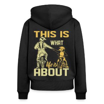 motocross shirt dad - this is what life is about - Women's Premium Organic Zip Hoodie - black - Back - Julia (174cm)
