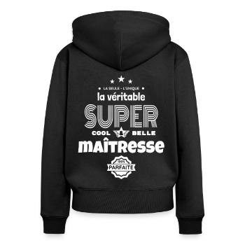 super maîtresse 100% parfaite t-shirt humour - Sweat à capuche zippé Premium bio Femme - noir - Dos - Julia (174cm)