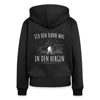 Ich bin dann mal in den Bergen Berg Alpen Wandern - Frauen Premium Bio Zip Hoodie - Schwarz - Hinten - Julia (174cm)