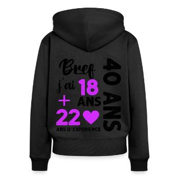 Bref j' ai 40 ans humour 40 ème anniversaire - Sweat à capuche zippé Premium bio Femme - noir - Dos - Julia (174cm)
