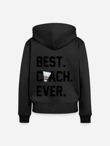 BESTER TRAINER BADMINTON - Frauen Premium Bio Zip Hoodie - Schwarz