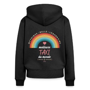 Meilleure taxi du monde - Sweat à capuche zippé Premium bio Femme - noir - Dos - Julia (174cm)