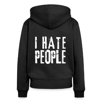 Ich hasse Menschen - Frauen Premium Bio Zip Hoodie - Schwarz - Hinten - Julia (174cm)