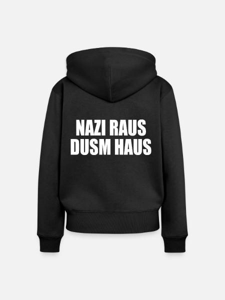 Nazis raus dusm haus - Frauen Premium Bio Zip Hoodie - Schwarz