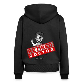 Médecin et infirmier - à la retraite - Sweat à capuche zippé Premium bio Femme - noir - Dos - Julia (174cm)