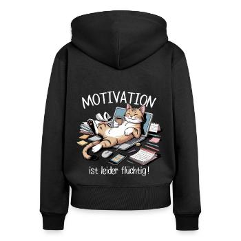 Motivation ist flüchtig – Katze Bürospruch Arbeit - Frauen Premium Bio Zip Hoodie - Schwarz - Hinten - Julia (174cm)