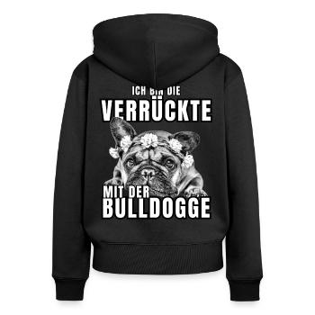 I'm the CRAZY one with the bulldog dog DOGS - Women's Premium Organic Zip Hoodie - black - Back - Julia (174cm)