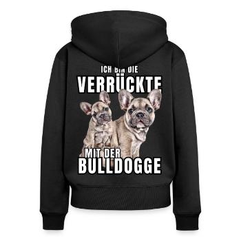 I'm the CRAZY one with the bulldog dog DOGS - Women's Premium Organic Zip Hoodie - black - Back - Julia (174cm)