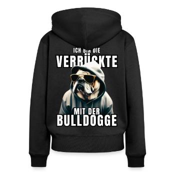 I'm the CRAZY one with the bulldog dog DOGS - Women's Premium Organic Zip Hoodie - black - Back - Julia (174cm)