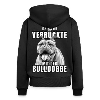 I'm the CRAZY one with the bulldog dog DOGS - Women's Premium Organic Zip Hoodie - black - Back - Julia (174cm)