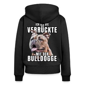 Je suis le FOU avec le chien bouledogue CHIENS - Sweat à capuche zippé Premium bio Femme - noir - Dos - Julia (174cm)