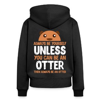 Otter Funny Water Marten Shirt Sweet Gift Geek - Women's Premium Organic Zip Hoodie - black - Back - Julia (174cm)