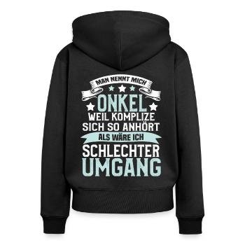 Man Nennt Mich Onkel Komplize Spruch Lustig - Frauen Premium Bio Zip Hoodie - Schwarz - Hinten - Julia (174cm)