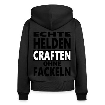 Echte Helden Craften ohne Fackeln. Gaming lustig - Frauen Premium Bio Zip Hoodie - Schwarz - Hinten - Julia (174cm)