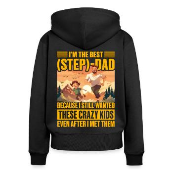 I'm the best Step Dad - Women's Premium Organic Zip Hoodie - black - Back - Julia (174cm)
