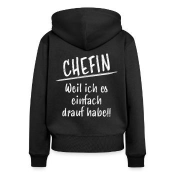Chefin Fun Lustiger Spruch Witziges Beruf Geschenk - Frauen Premium Bio Zip Hoodie - Schwarz - Hinten - Julia (174cm)