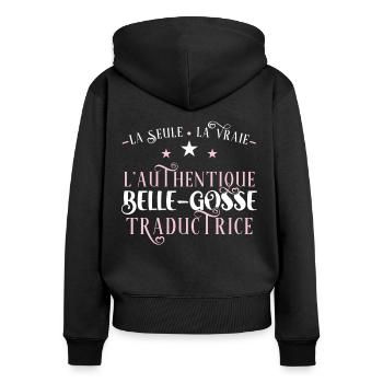 Traductrice Idée Cadeau Métier Citation Traduction - Sweat à capuche zippé Premium bio Femme - noir - Dos - Julia (174cm)