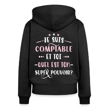 Comptable idée cadeau métier citations profession - Sweat à capuche zippé Premium bio Femme - noir - Dos - Julia (174cm)