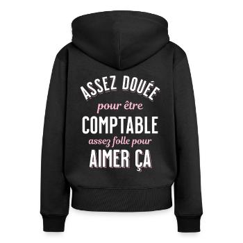 Comptable Cadeau Rigolo Secrétaire Humour Femme - Sweat à capuche zippé Premium bio Femme - noir - Dos - Julia (174cm)