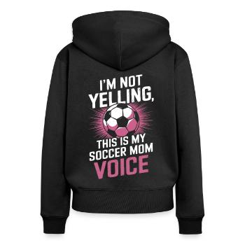 Fußball Spruch Mama Lustige Fussballer Geschenk - Frauen Premium Bio Zip Hoodie - Schwarz - Hinten - Julia (174cm)