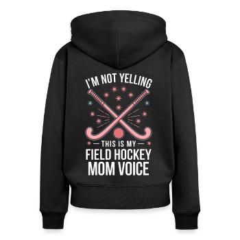 Feldhockey Spruch Mama Lustig Feldhockey Geschenk - Frauen Premium Bio Zip Hoodie - Schwarz - Hinten - Julia (174cm)