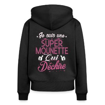 Grand-Mère Je suis une Super Mounette qui Déchire - Sweat à capuche zippé Premium bio Femme - noir - Dos - Julia (174cm)