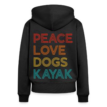 Peace Love Dogs Kayak Canoe Kayaking Rower Rowing - Frauen Premium Bio Zip Hoodie - Schwarz - Hinten - Julia (174cm)