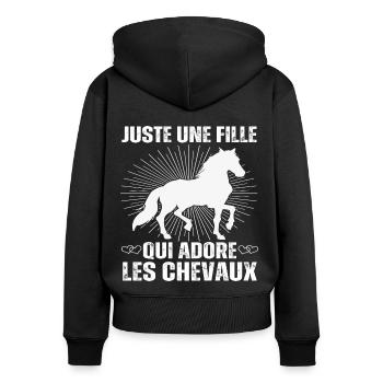 Juste Une Fille Qui Adore Les Chevaux Cadeau - Sweat à capuche zippé Premium bio Femme - noir - Dos - Julia (174cm)
