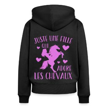Juste Une Fille Qui Adore Les Chevaux Cadeau - Sweat à capuche zippé Premium bio Femme - noir - Dos - Julia (174cm)