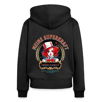 Clown Shirt: "Meine Superkraft: Fröhlichkeit" - Frauen Premium Bio Zip Hoodie - Schwarz - Hinten - Julia (174cm)