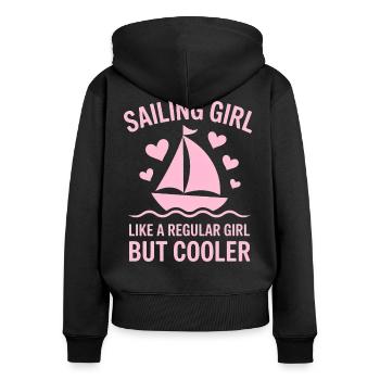 Segeln Spruch Mädchen Segler Segeln Geschenk - Frauen Premium Bio Zip Hoodie - Schwarz - Hinten - Julia (174cm)