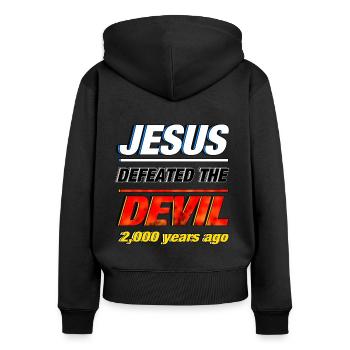 Jesus Defeated the Devil - Women's Premium Organic Zip Hoodie - black - Back - Julia (174cm)