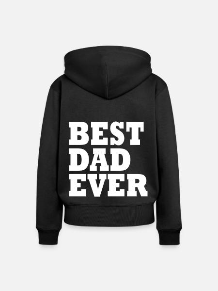 Best dad ever - Frauen Premium Bio Zip Hoodie - Schwarz