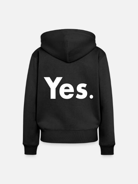 Yes - Frauen Premium Bio Zip Hoodie - Schwarz