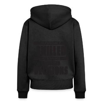 Unglaublich geschickt ungeschickte Entscheidungen - Frauen Premium Bio Zip Hoodie - Schwarz - Hinten - Julia (174cm)