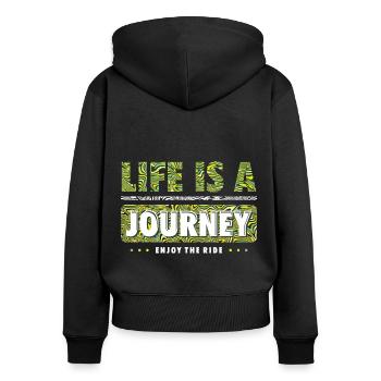 LIFE IS A JOURNEY - ENJOY THE RIDE - Frauen Premium Bio Zip Hoodie - Schwarz - Hinten - Julia (174cm)