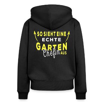 Lustige Garten Sprüche Garten Chefin Hobbygärtner - Frauen Premium Bio Zip Hoodie - Schwarz - Hinten - Julia (174cm)