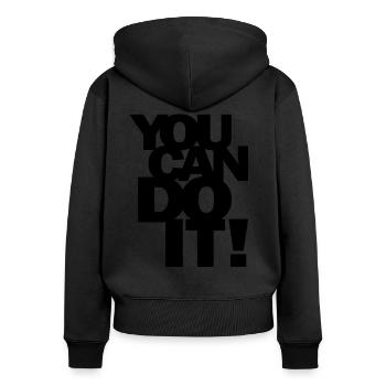 Tu peux le faire! Cadeau de citation de motivation - Sweat à capuche zippé Premium bio Femme - noir - Dos - Julia (174cm)