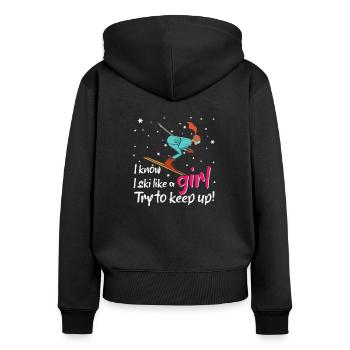 Girl Skiing Apres Ski Saying Funny Ski Sports - Frauen Premium Bio Zip Hoodie - Schwarz - Hinten - Julia (174cm)
