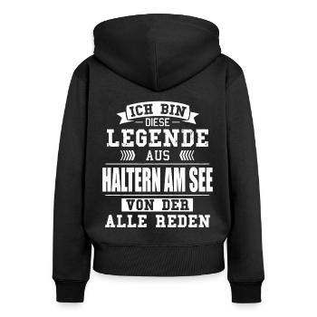 Stadt Haltern am See Deutschland Legende Spruch - Frauen Premium Bio Zip Hoodie - Schwarz - Hinten - Julia (174cm)